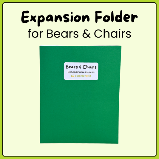 Bears & Chairs - Expansion Resources