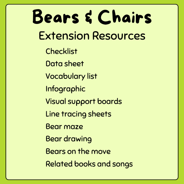 Bears & Chairs - Extension Resources