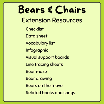 Bears & Chairs - Extension Resources