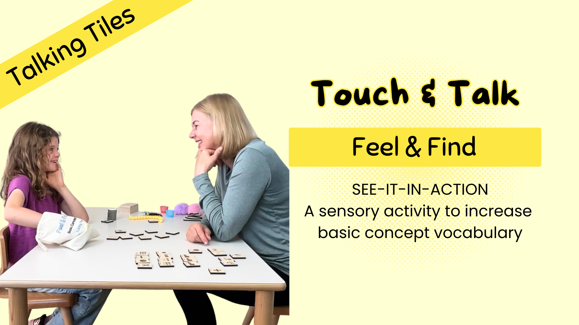 Load video: Watch the Feel &amp; Find Talking Tiles being used with the items from our Touch &amp; Talk Kit!